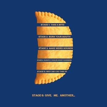 Stages of eating a pizza pop. 1. take a bite. 2. Burn your mouth. 3. Make weird sounds. 4. Slightly cooler gooey goodness. 5. Why did I do this?! 6. Give. Me. Another... - Link to social post
