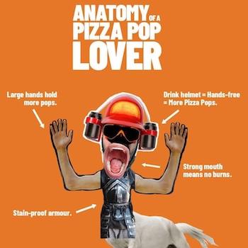 Anatomy of a pizza pop: Large hands hold more pops. Drink helmet = hands free = more pizza pops. Strong mouth means no burns. - Link to social post